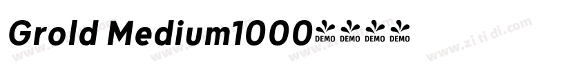 Grold Medium1000字体转换
